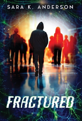 Fractured: Mind Hunters Duology Book 1 1964726220 Book Cover