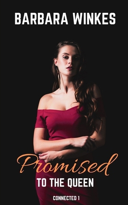 Promised to the Queen 1778124747 Book Cover