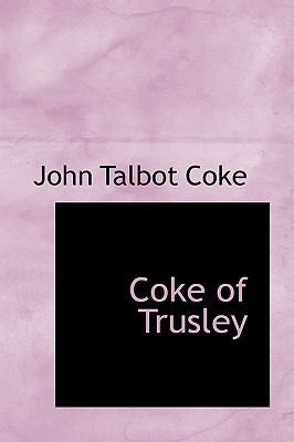 Coke of Trusley 055496158X Book Cover