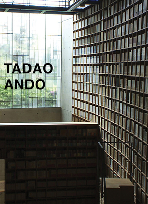 Tadao Ando: From Emptiness to Infinity 3863355393 Book Cover