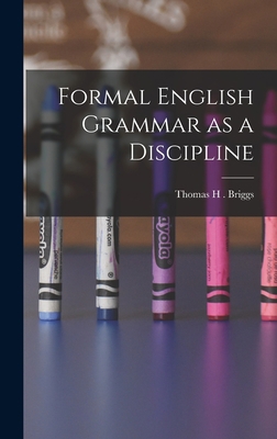 Formal English Grammar as a Discipline 1017085102 Book Cover