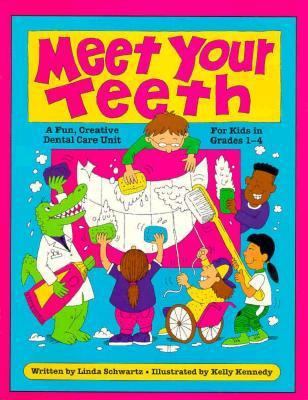 Meet Your Teeth 0881602744 Book Cover