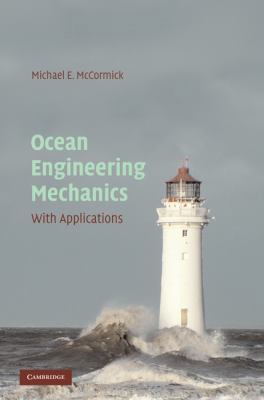 Ocean Engineering Mechanics 0521859522 Book Cover