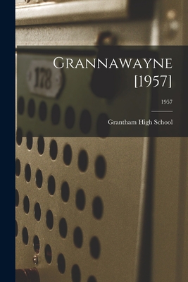 Grannawayne [1957]; 1957 1014928834 Book Cover