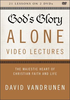 God's Glory Alone Video Lectures: The Majestic ... 0310100674 Book Cover