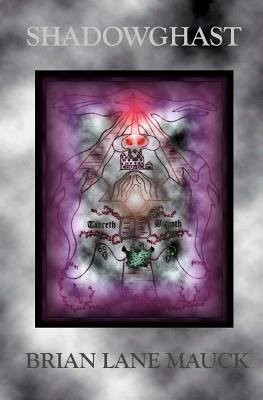 Shadowghast 1441459952 Book Cover