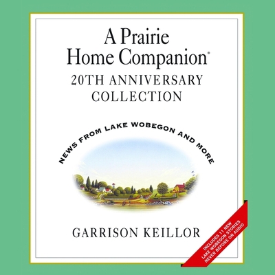 A Prairie Home Companion 20th Anniversary 1665172754 Book Cover