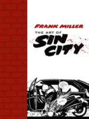 The Art of Sin City 1616552476 Book Cover