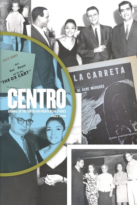 CENTRO Journal: vol. 31 no. 3 Fall 2019 1945662360 Book Cover