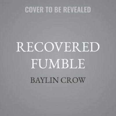 Recovered Fumble B0H55J8H3M Book Cover