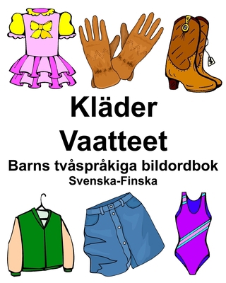 Svenska-Finska Kläder/Vaatteet Barns tvåspråkig... [Swedish] 1706624271 Book Cover