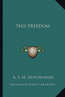 This Freedom 1162640480 Book Cover