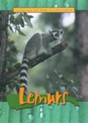 Lemurs (Animals of the Rainforest) 1844210944 Book Cover