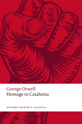 Homage to Catalonia 0198838417 Book Cover