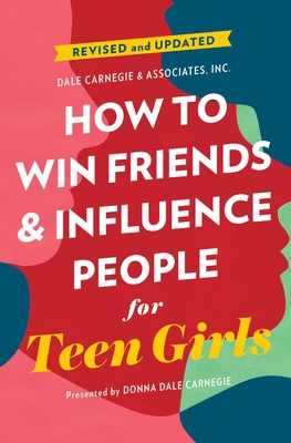 How to Win Friends and Influence People for Tee... 1982149035 Book Cover