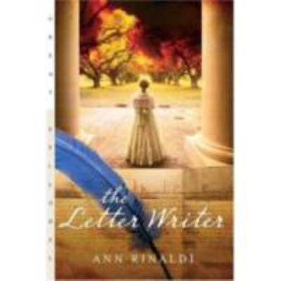 The Letter Writer: A Novel 0152064028 Book Cover