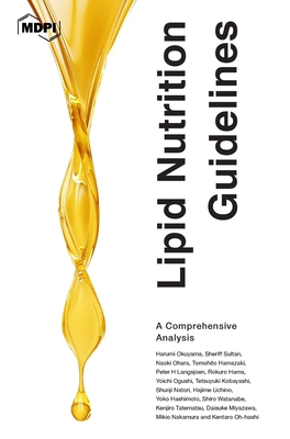Lipid Nutrition Guidelines 3039439456 Book Cover