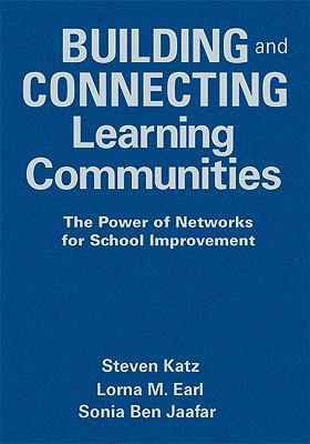 Building and Connecting Learning Communities: T... 1412966000 Book Cover