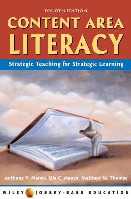 Content Area Literacy: Strategic Thinking for S... 047115167X Book Cover