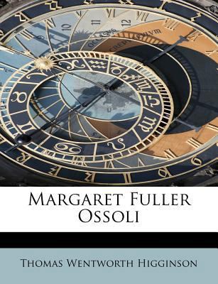 Margaret Fuller Ossoli 1241293309 Book Cover