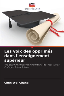 Les voix des opprimés dans l'enseignement supér... [French] 6208574439 Book Cover