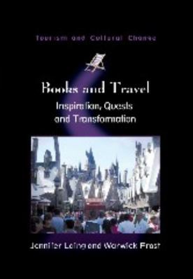 Books and Travel: Inspiration, Quests and Trans... 1845413482 Book Cover