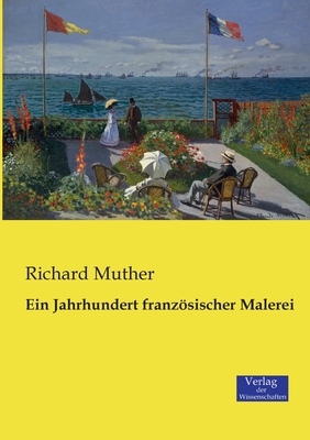 Ein Jahrhundert französischer Malerei [German] 3957003547 Book Cover