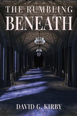 The Rumbling Beneath: The Jack Sutherington Ser... 1685563007 Book Cover