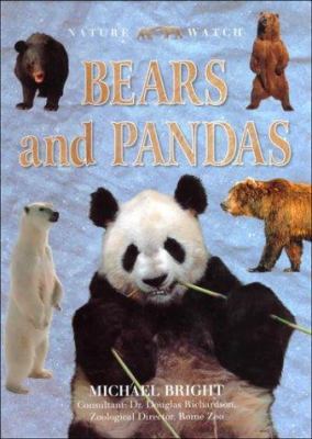Bears and Pandas (Nature Watch) 1859676421 Book Cover