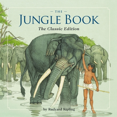 The Jungle Book: The Classic Edition B0F1B52G11 Book Cover