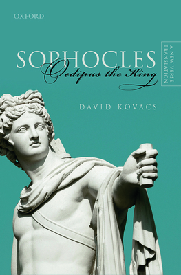 Sophocles: Oedipus the King: A New Verse Transl... 0198854846 Book Cover