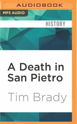 A Death in San Pietro: The Untold Story of Erni... 1522666125 Book Cover