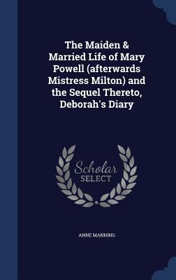 The Maiden & Married Life of Mary Powell (after... 1340032902 Book Cover