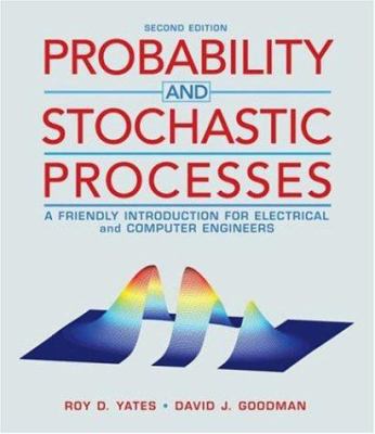 Probability and Stochastic Processes: A Friendl... 0471272140 Book Cover