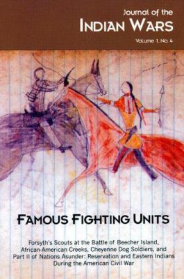FAMOUS FIGHTING UNITS, Volume 1, No. 4 (Journal... 1882810821 Book Cover