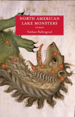 North American Lake Monsters: Stories 1618730592 Book Cover