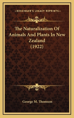 The Naturalization of Animals and Plants in New... 1164463039 Book Cover