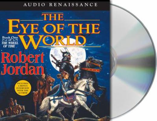 The Eye of the World: Book One of 'The Wheel of... 1593974329 Book Cover