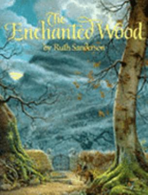 The Enchanted Wood 0316914738 Book Cover
