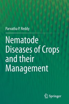 Nematode Diseases of Crops and Their Management 9811632448 Book Cover