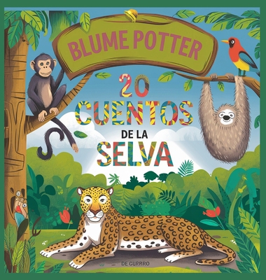 20 Cuentos Para Dormir De Jungle Safari [Spanish] B0DRDT65P5 Book Cover