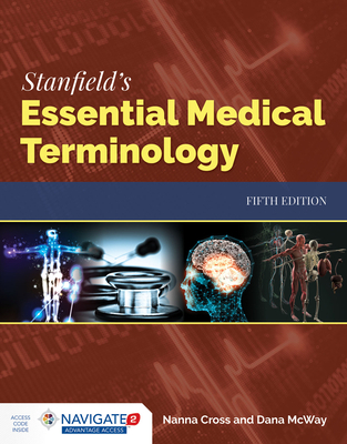 Stanfield's Essential Medical Terminology 1284142213 Book Cover