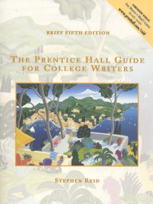 The Prentice Hall Guide for College Writers Bri... 0130210293 Book Cover