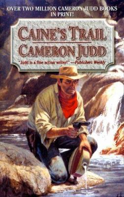 Caine's Trail 0843952830 Book Cover
