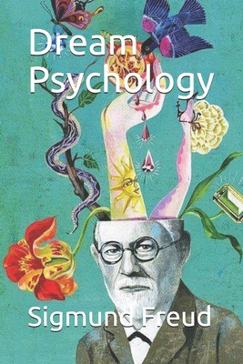Dream Psychology B08KTWBSPM Book Cover
