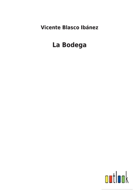 La Bodega [Spanish] 3752499621 Book Cover