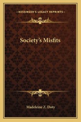 Society's Misfits 1163273333 Book Cover