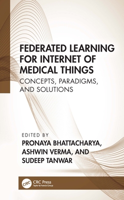 Federated Learning for Internet of Medical Thin... 1032300760 Book Cover
