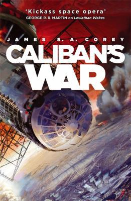 Caliban's War - Book Two Of The Expanse B0092GBR7I Book Cover
