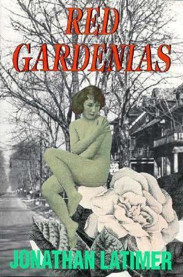 Red Gardenias (The Library of Crime Classics Se... 1558820949 Book Cover